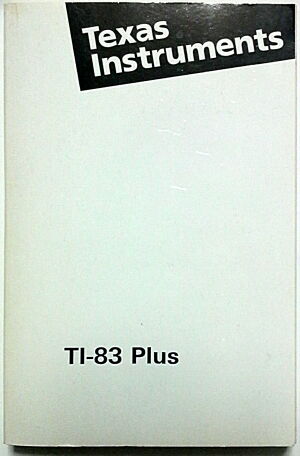TI-83 Plus MANUAL